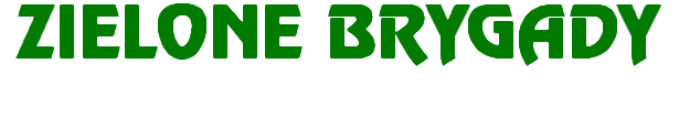''Zielone Brygady. Pismo ekologów''